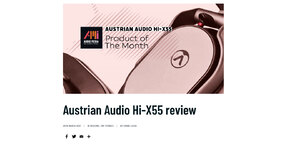 Austrian Audio Hi-X55 headphones are Audio Media International's 'Product of the Month' 