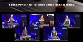 HARMAN’s Soundcraft Launches Online “How To” Video Series