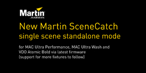 New Martin SceneCatch single scene stand-alone mode for MAC Ultra and VDO Atomic Bold